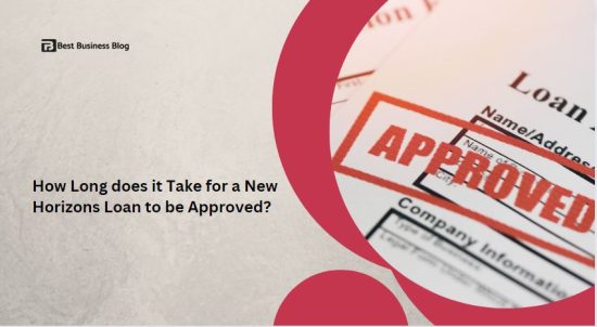 How Long does it Take for a New Horizons Loan to be Approved?