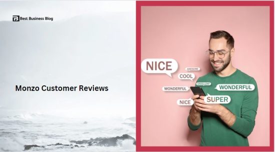 Monzo Customer Reviews