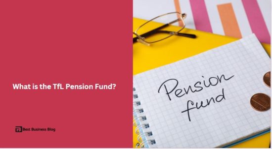 What is the TfL Pension Fund?