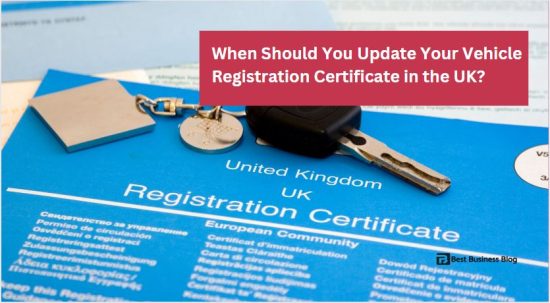 When Should You Update Your Vehicle Registration Certificate?
