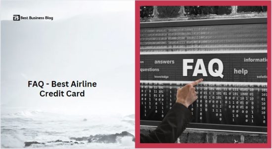 FAQ - Best Airline Credit Card