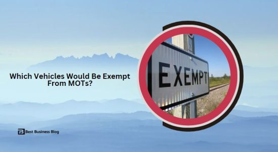 Which Vehicles Would Be Exempt From MOTs?
